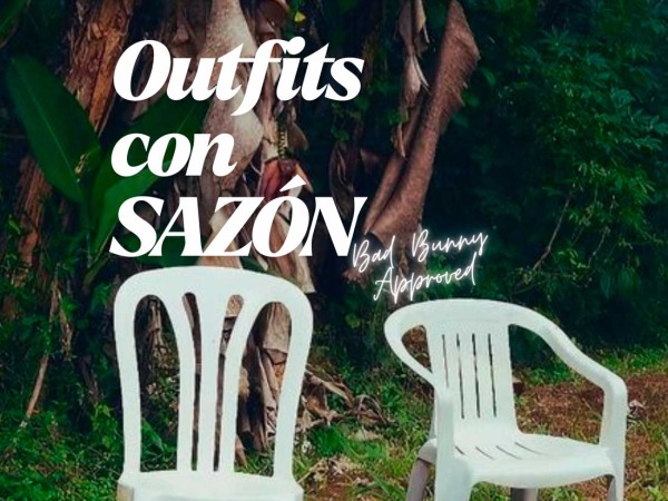 Outfits con sazón ( Bad Bunny approved)